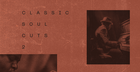 Classic Soul Cuts 2