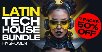 Hy2rogen   latin tech house bundle 1000x512 loopmasters
