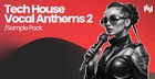 Tech House Vocal Anthems 2