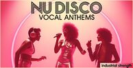 Nu disco vocal anthems 512 loopmasters