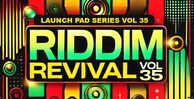 Launch pad vol 35 riddim revival 512 loopmasters