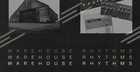 Warehouse Rhythms
