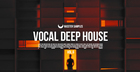 Vocal Deep House Vol. 6