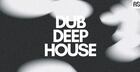 Dub Deep House