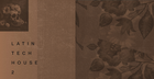 Latin Tech House 2
