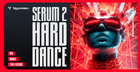 Serum 2 Hard Dance