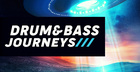 Drum & Bass Journeys