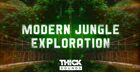 Modern Jungle Exploration