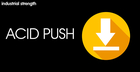 Acid Push