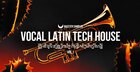 Vocal Latin Tech House Vol.1