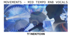 Movements - Mid Tempo RnB Vocals