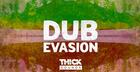 Dub Evasion