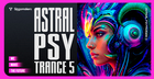 Astral Psytrance 5