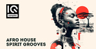 Afro House Spirit Grooves