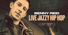 Benny Reid - Live Jazzy Hip Hop