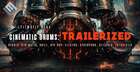 Cinematic Drums: Trailerized Beats