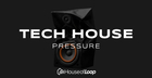 Tech House Pressure