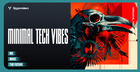 Minimal Tech Vibes