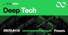 Deep Tech - Serum 2 Presets