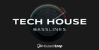 House Of Loop - Tech House Basslines