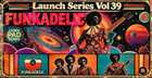 Launch Pad Series Vol 39 - Funkadelic