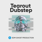 Tearout dubstep edm ghost production sample pack web