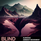 Blind audio almanac ambient movement cover