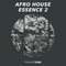 House of loop afro house essence 2 cover