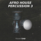 House of loop afro house percussion 3 cover