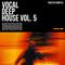 Rasster samples vocaldeephouse vol.5